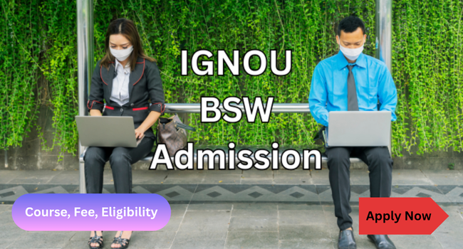 IGNOU BSW Admission