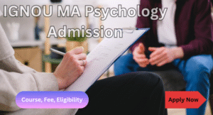 IGNOU MA Psychology Admission