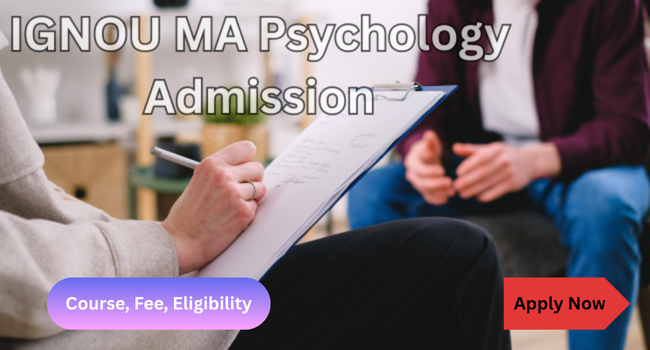 IGNOU MA Psychology Admission