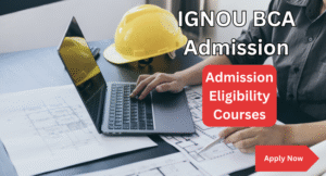 IGNOU BCA Admission