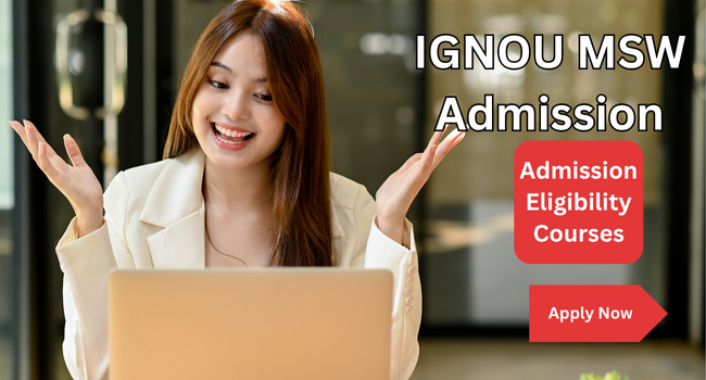 IGNOU MSW Admission