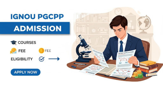 IGNOU PGCPP Admission