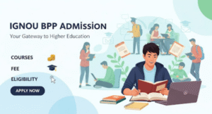 IGNOU BPP Admission