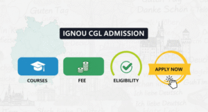 IGNOU CGL Admission