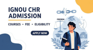 IGNOU CHR Admission
