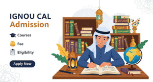 IGNOU CAL Admission
