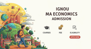 IGNOU MA Economics Admission