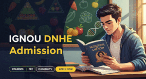 IGNOU DNHE Admission