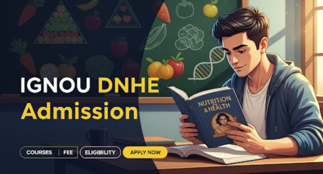 IGNOU DNHE Admission