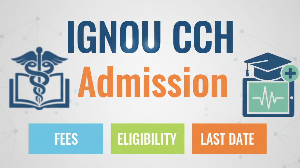 IGNOU CCH Admission