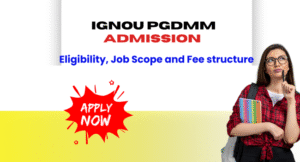 IGNOU PGDMM Admission