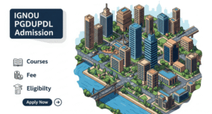 IGNOU PGDUPDL Admission